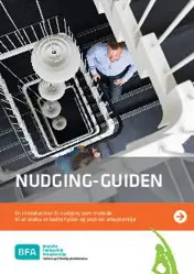 Nudging-guiden: Introduktion til nudging som metode